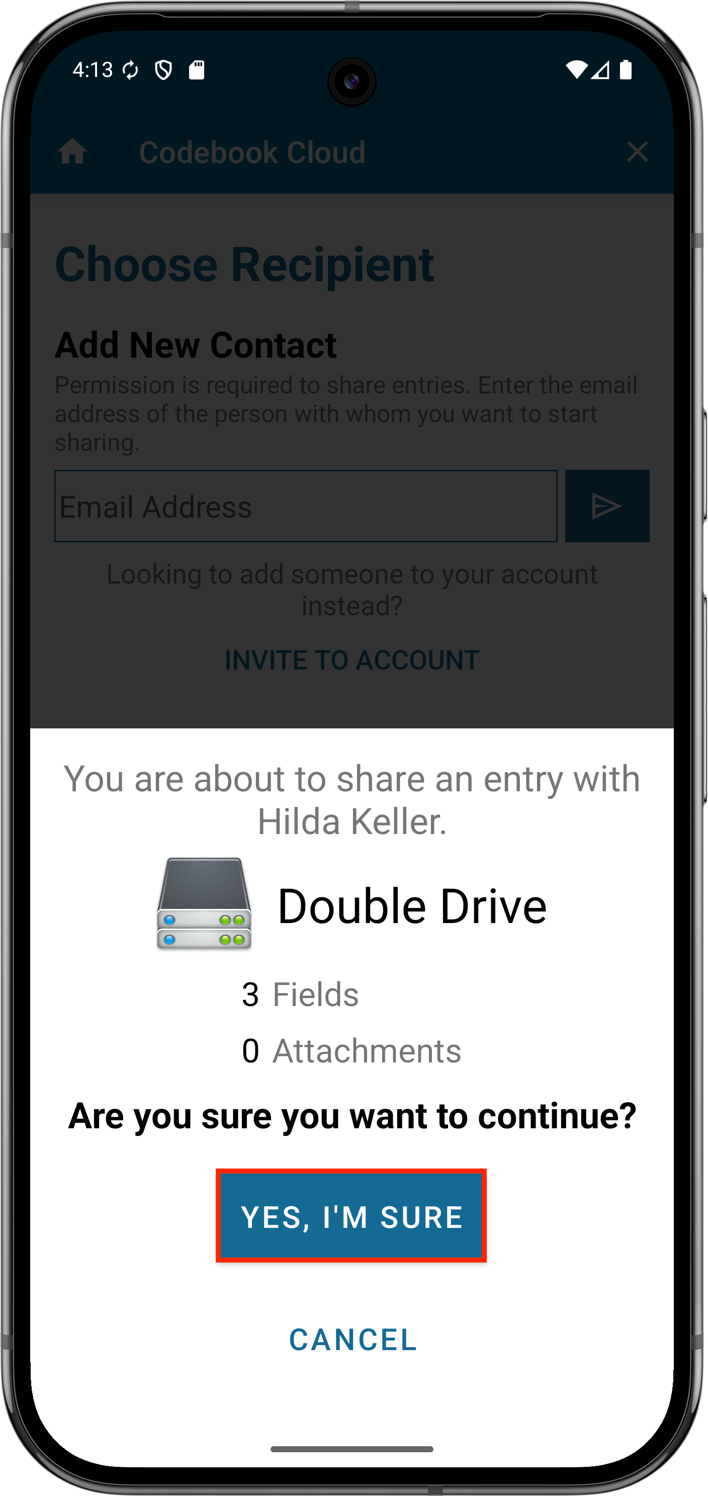 Confirm Trusted Contact to receive your entry