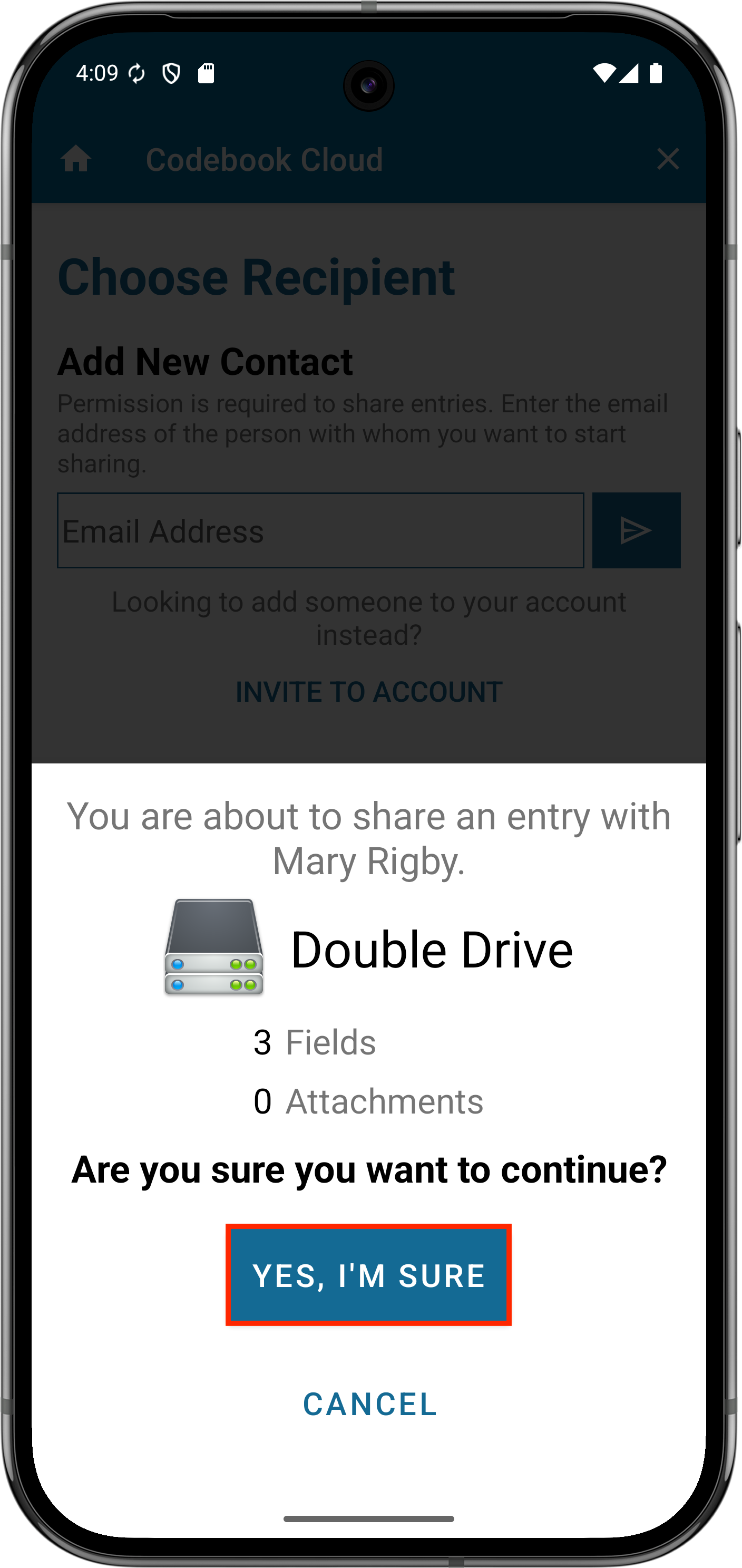 Confirm Trusted Contact to receive your entry