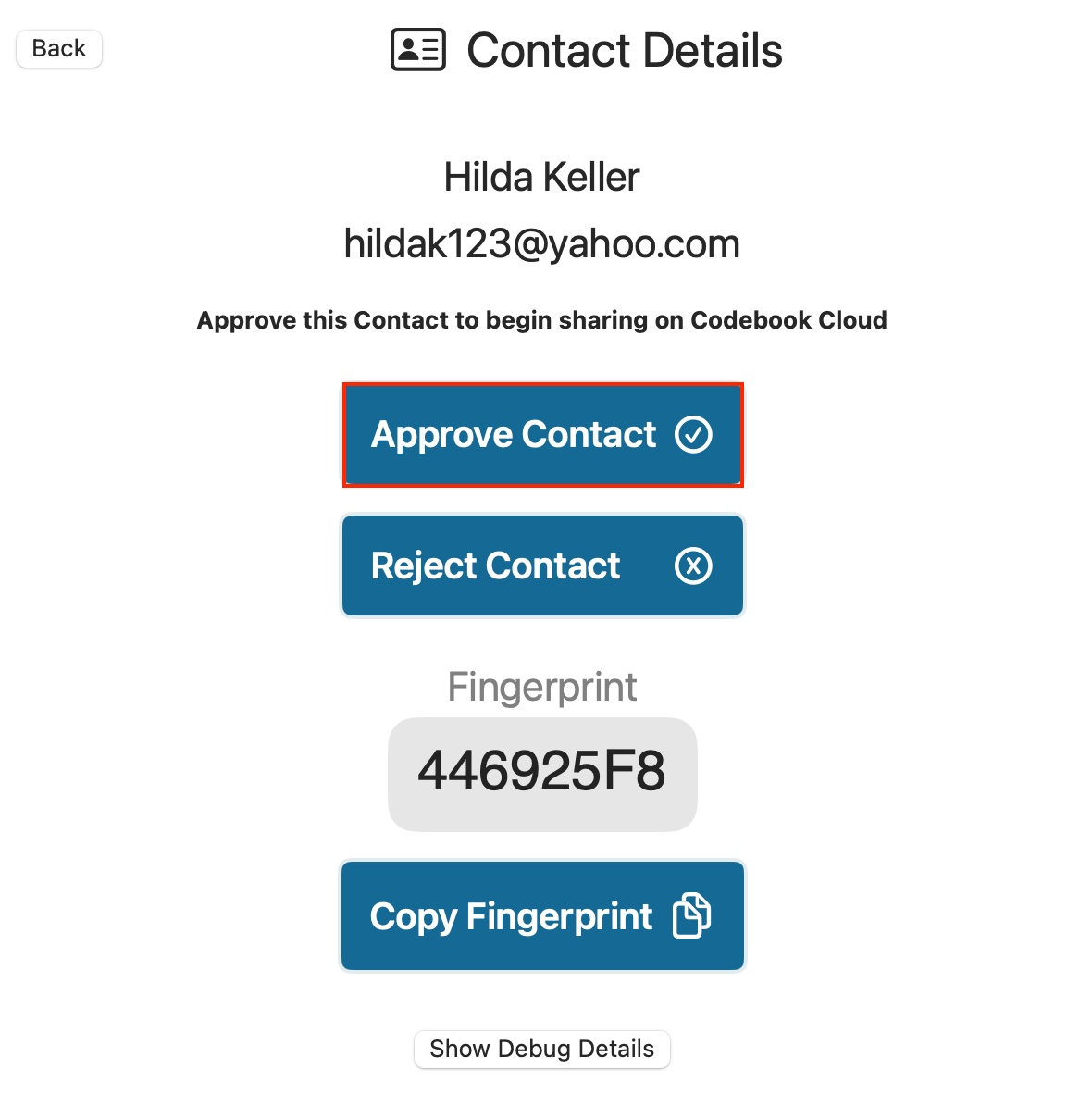 Confirm Trusted Contact to receive your entry