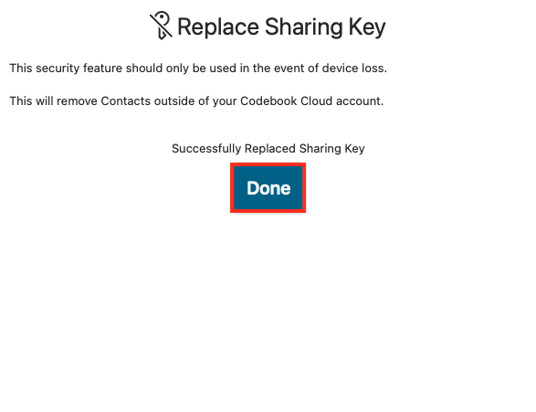 Replace Sharing Key Confirmed